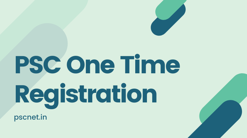 PSC One Time Registration
