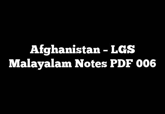 Afghanistan – LGS Malayalam Notes PDF 006