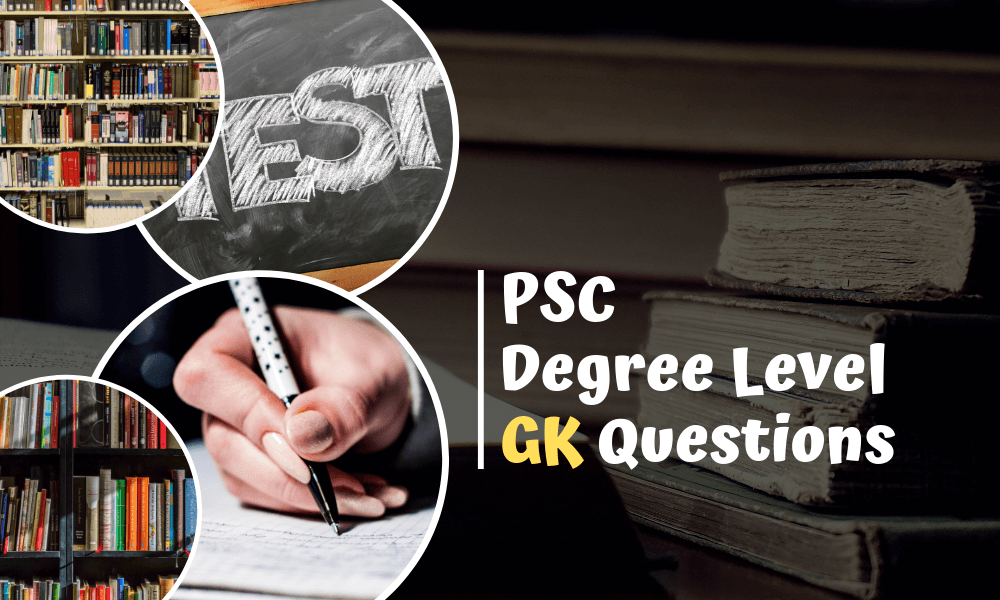 Degree Level PSC Questions
