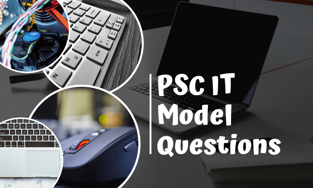 PSC IT Model Questions